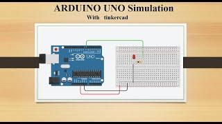 Virtual Arduino Playground: Simulate, Experiment, Create  with Tinkercad