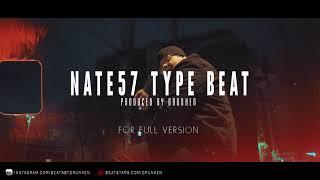 Nate57 Type Beat (prod. by Drunken) *BUY 1 GET 1 FREE*
