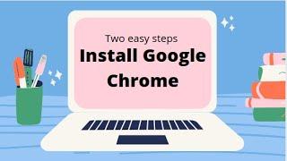 How to Install Google Chrome in Ubuntu 20.04 / Two easy steps