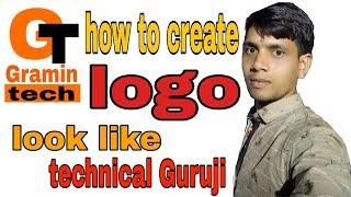 how to make a youtube channel logo like technical guruji । Gramin tech । Technical Guruji