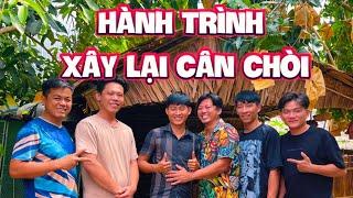 Xây Lại Căn Chòi Mới Của Team |TeamHoài PhongTV