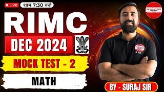 RIMC DEC 2024 MOCK TEST - 2 MATH | BY - SURAJ SIR |  MISSION RIMC DEC 2024 LIVE#doa #rimc