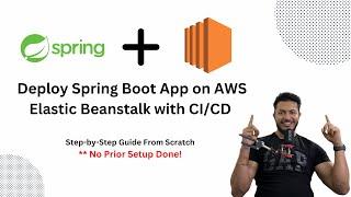 Deploy Spring Boot App on AWS Elastic Beanstalk with CI/CD – Step-by-Step Guide | AWS Cloud | DevOps