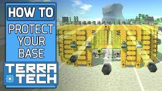 How to Protect Your Base | TT Tutorials