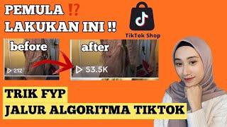 CARA FYP TIKTOK 2024 | ALGORITMA TIKTOK AFFILIATE agar JUALAN LARIS