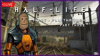 [VOD] I will finish Half-Life 2 today