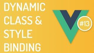 Dynamic Class and Styles - Class and Style Binding in vuejs - Vuejs tutorial - Tutorial 13