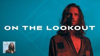 Naâman - On The Lookout (Official Audio & Lyrics)