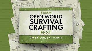 Steam Open World Survival Crafting Fest 2024: Official Trailer