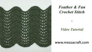 Feather & Fan Crochet Stitch Tutorial