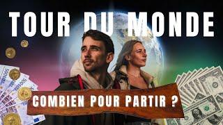 NOTRE BUDGET TOUR DU MONDE ? ( 2 ANS DE VOYAGE EN BACKAPACK)