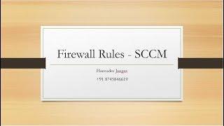 Windows Firewall and Port Rules for SCCM Client Agent Harender Jangra