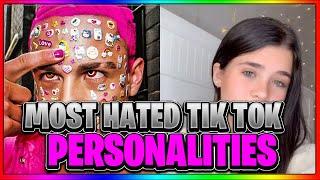 The Most HATED TikTok Personalities on the Platform!