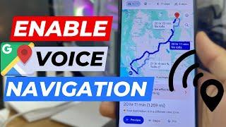 How to Enable Voice Navigation in Google Maps || Talk Directions in Maps