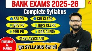 Bank Exams 2025-26 | Bank Exams Complete Syllabus | Full Details By Saurav Singh