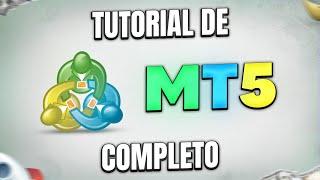 TUTORIAL de METATRADER 5 para PC COMPLETO | Titanes Del Trading