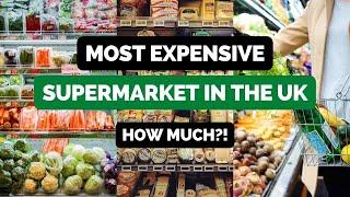 Most Expensive Supermarket in UK | Waitrose Prices