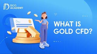 How To Invest: What is Gold CFD？| Doo Academy