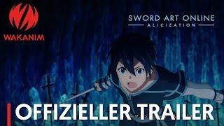 Sword Art Online -Alicization- | Offizieller Trailer [OmdU]