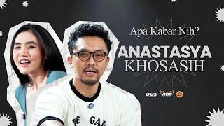 APA KABAR NIH ANASTASYA KOSASIH