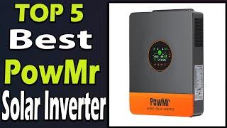 TOP 5 Best PowMr Solar Inverter Review 2024