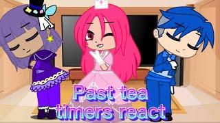 Past Tea Timers react