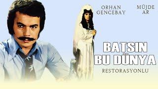 Batsın Bu Dünya (1975) - Orhan Gencebay & Müjde Ar