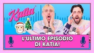 L’ultimo episodio di Katia!  (del 2024 ) - Katia Ep. 62