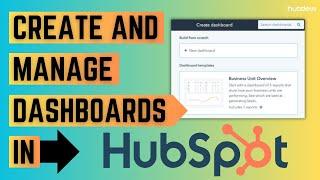How to create and manage your dashboards in HubSpot