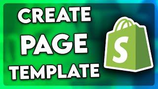 How to Create Page Template in Shopify (Step By Step!)