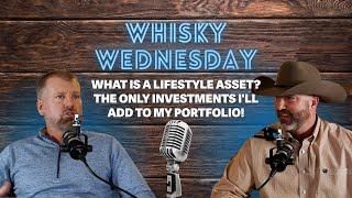 Episode #150 What Is A Lifestyle Asset? Why They're The Only Investments I'll Add To My Portfolio!