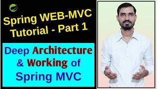 #14 Spring WEB-MVC Tutorial || Deep Architecture & Working of Spring MVC [Hindi]