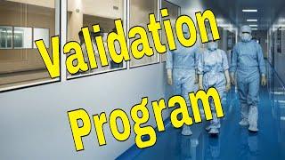 Validation Program in Pharmaceuticals