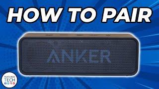 How to Pair Anker Soundcore Speaker | Soundcore Speaker Pairing Tutorial | Featured Tech (2022)