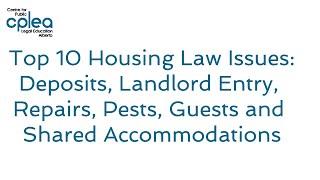 Deposits, Landlord Entry, Repairs, Pests, Guests and Shared Accommodations (Housing Law)