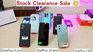 Stock Clearance Sale on OnePlus 9 pro, 10 pro and 11R. Best prices