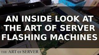 An Inside Look at The Art of Server Flashing Machines