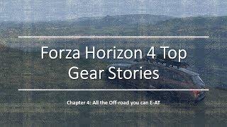 FH4 Top Gear Stories: Chapter 4 (3 stars)