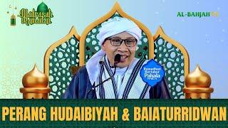 Madrasah Ramadhan ke-3: Perang Hudaibiyah & Baiaturridwan | Buya Yahya | 3 Maret 2025