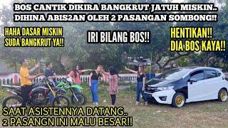 DIKIRA BANGKRUT BOS CANTIK DIHINA ABIS2AN OLEH 2 PASANGAN SOMBONG SOK KAYA!!Tapi lihat..