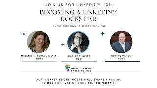 LinkedIn 101: Becoming A LinkedIn Rockstar