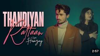 Thandiyan Raatan | Hamzay (Official Music Video) Mehmood J | B2 Labels New Song