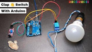 How to make a clap switch using Arduino || Techie Lagan