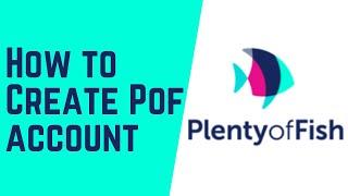 How to Create POF Account | POF Sign up | 100% Working