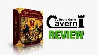 Board Game Cavern reviews "Battle For Souls"