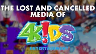 The Lost and Cancelled Media Of 4Kids Entertainment