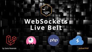 Real-Time Laravel with Live Belt: WebSockets Made Easy for PHP, Livewire, and OpenSwoole