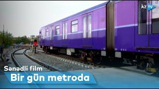 Bir gün metroda (sənədli televiziya filmi)