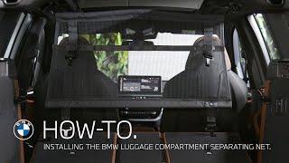 How-To.  Installing the BMW Luggage Compartment Separating Net.