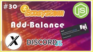 HOW TO MAKE ADD BALANCE COMMAND | DISCORD.JS (V12) | #30